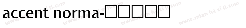 accent norma字体转换